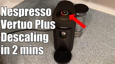 how to descale nespresso vertuo.